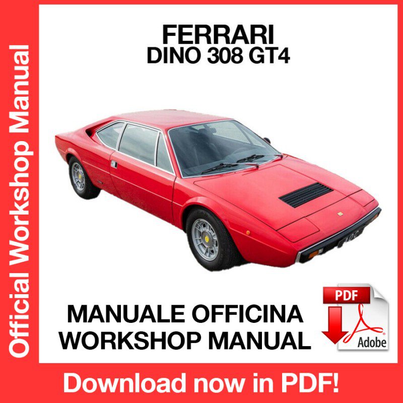 WORKSHOP MANUAL SERVICE REPAIR SERVICE REPAIR FERRARI DINO 308 GT4 (EN)