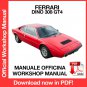 WORKSHOP MANUAL SERVICE REPAIR SERVICE REPAIR FERRARI DINO 308 GT4 (EN)