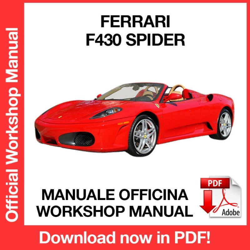 WORKSHOP MANUAL SERVICE REPAIR SERVICE REPAIR FERRARI F430 SPIDER (2004-2009) (EN)