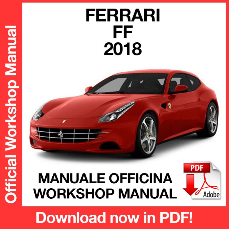 WORKSHOP MANUAL SERVICE REPAIR SERVICE REPAIR FERRARI FF (EN)