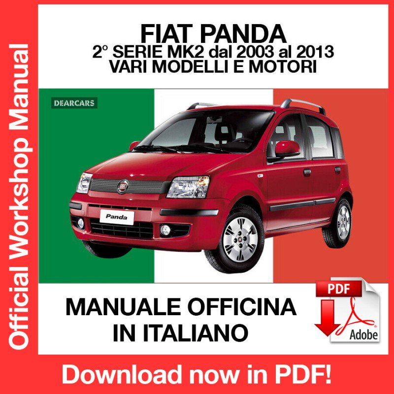 WORKSHOP MANUAL SERVICE REPAIR SERVICE REPAIR FIAT NEW PANDA MK2 (2002-2013) (EN)