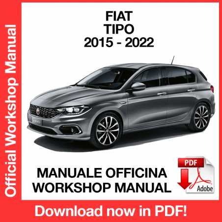 WORKSHOP MANUAL SERVICE REPAIR FIAT TIPO (2015-2022) (EN)