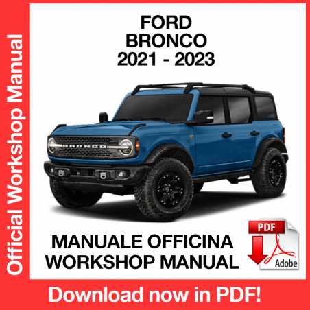 WORKSHOP MANUAL SERVICE REPAIR FORD BRONCO (2021-2023) (EN)