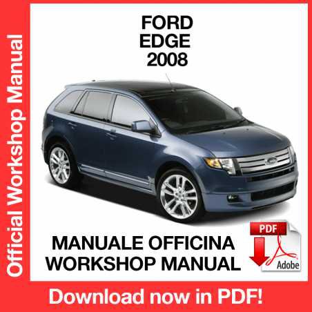 WORKSHOP MANUAL SERVICE REPAIR FORD EDGE (2008) (EN)