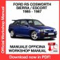 WORKSHOP MANUAL SERVICE REPAIR FORD ESCORT / SIERRA RS COSWORTH (1985-1987) (EN)