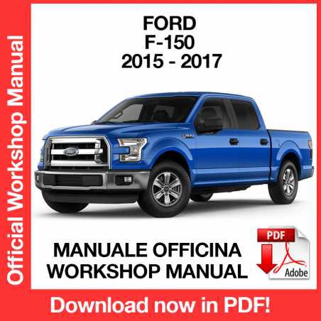WORKSHOP MANUAL SERVICE REPAIR FORD F-150 (2015-2017) (EN)