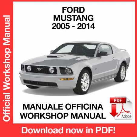 WORKSHOP MANUAL SERVICE REPAIR FORD MUSTANG 5 (2005-2014) (EN)