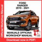 WORKSHOP MANUAL SERVICE REPAIR FORD RANGER (2019-2021) (EN)