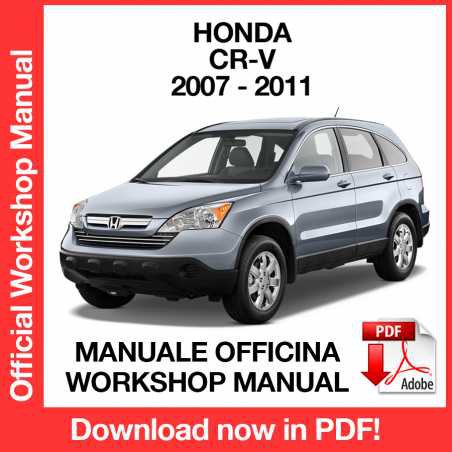 WORKSHOP MANUAL SERVICE REPAIR HONDA CR-V (2007-2011) (EN)