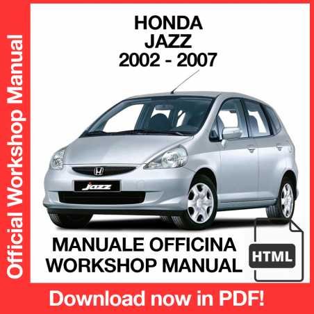 WORKSHOP MANUAL SERVICE REPAIR HONDA JAZZ (2002-2007) (EN)