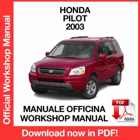 WORKSHOP MANUAL SERVICE REPAIR HONDA PILOT (2003) (EN)
