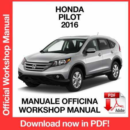 WORKSHOP MANUAL SERVICE REPAIR HONDA PILOT (2016) (EN)