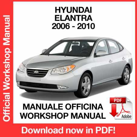 WORKSHOP MANUAL SERVICE REPAIR HYUNDAI ELANTRA (2006-2010) (EN)