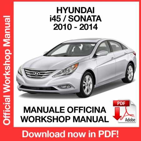 WORKSHOP MANUAL SERVICE REPAIR HYUNDAI I45 SONATA (2010-2014) (EN)