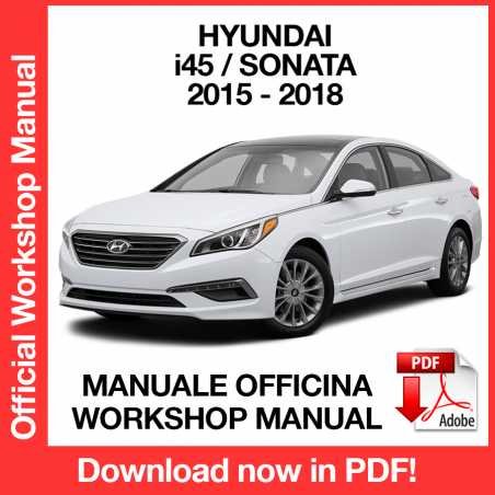 WORKSHOP MANUAL SERVICE REPAIR HYUNDAI I45 SONATA (2015-2018) (EN)