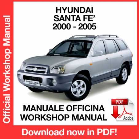 WORKSHOP MANUAL SERVICE REPAIR HYUNDAI SANTA FE (2000-2005) (EN)