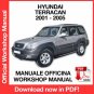 WORKSHOP MANUAL SERVICE REPAIR HYUNDAI TERRACAN (2001-2005) (EN)