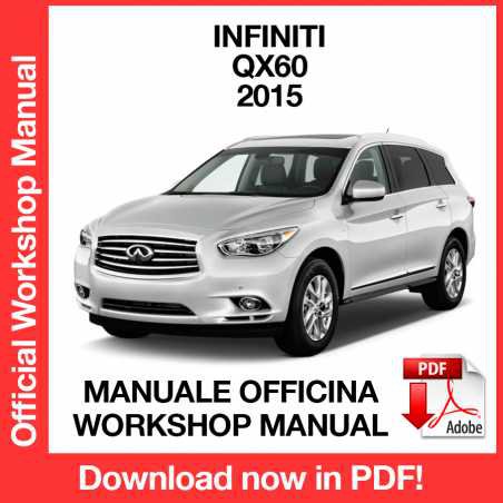 WORKSHOP MANUAL SERVICE REPAIR INFINITI QX60 JX35 (2015) (EN)