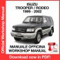 WORKSHOP MANUAL SERVICE REPAIR ISUZU TROOPER / RODEO (1999-2002) (EN)
