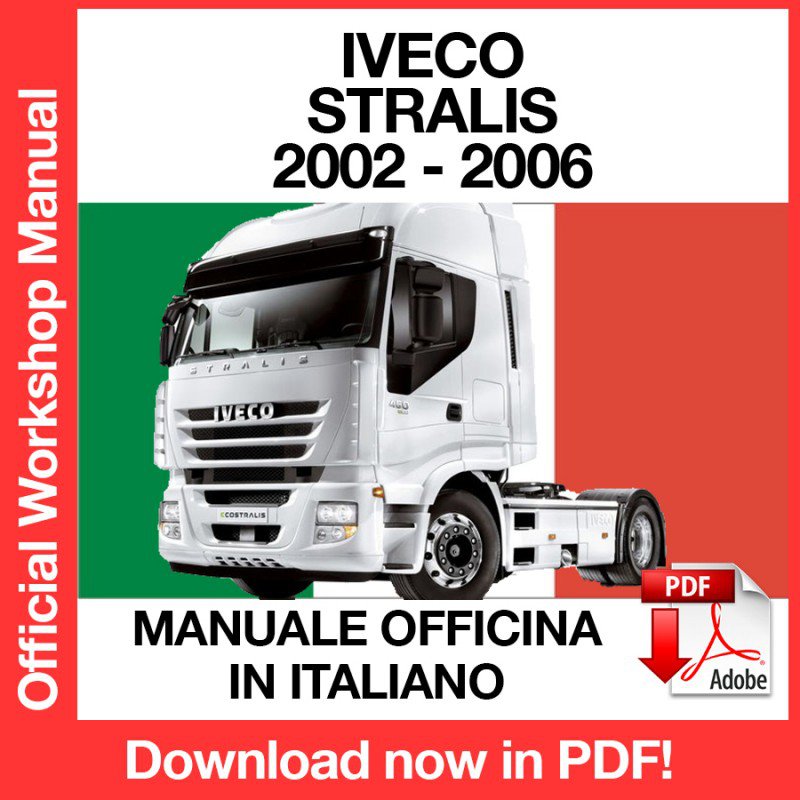 WORKSHOP MANUAL SERVICE REPAIR IVECO STRALIS (2002-2006) (EN)