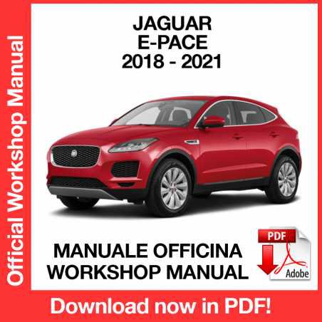 WORKSHOP MANUAL SERVICE REPAIR JAGUAR E-PACE X540 (2018-2021) (EN)