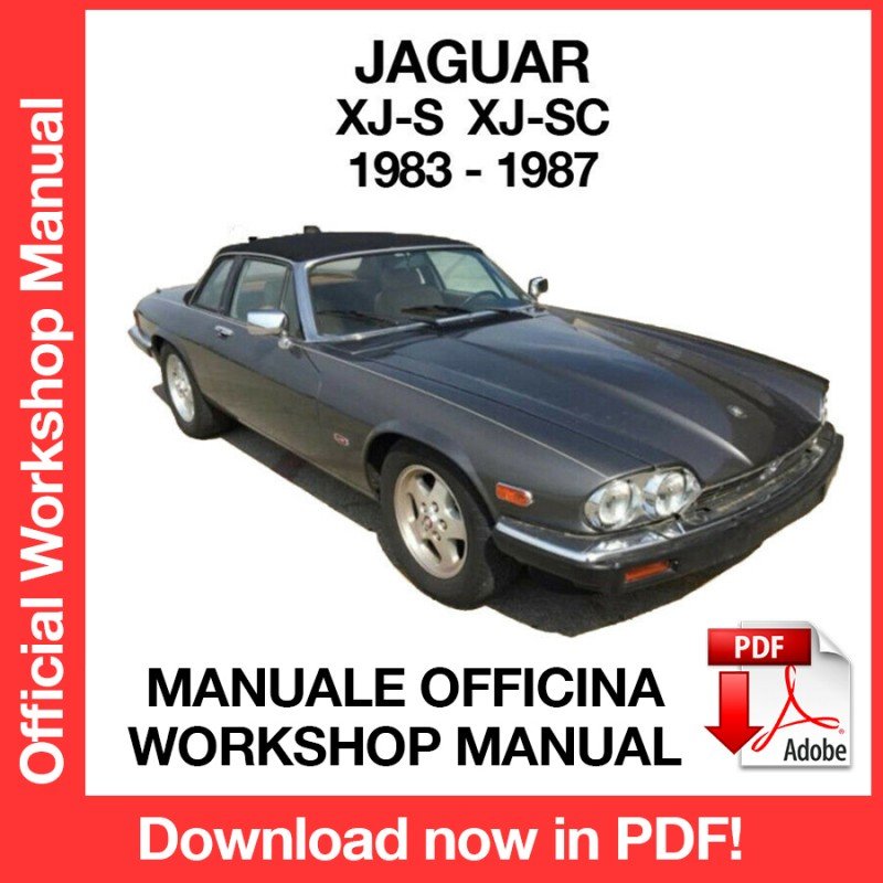 WORKSHOP MANUAL SERVICE REPAIR JAGUAR XJ XJ-S XJ-SC (1983-1987) (EN)
