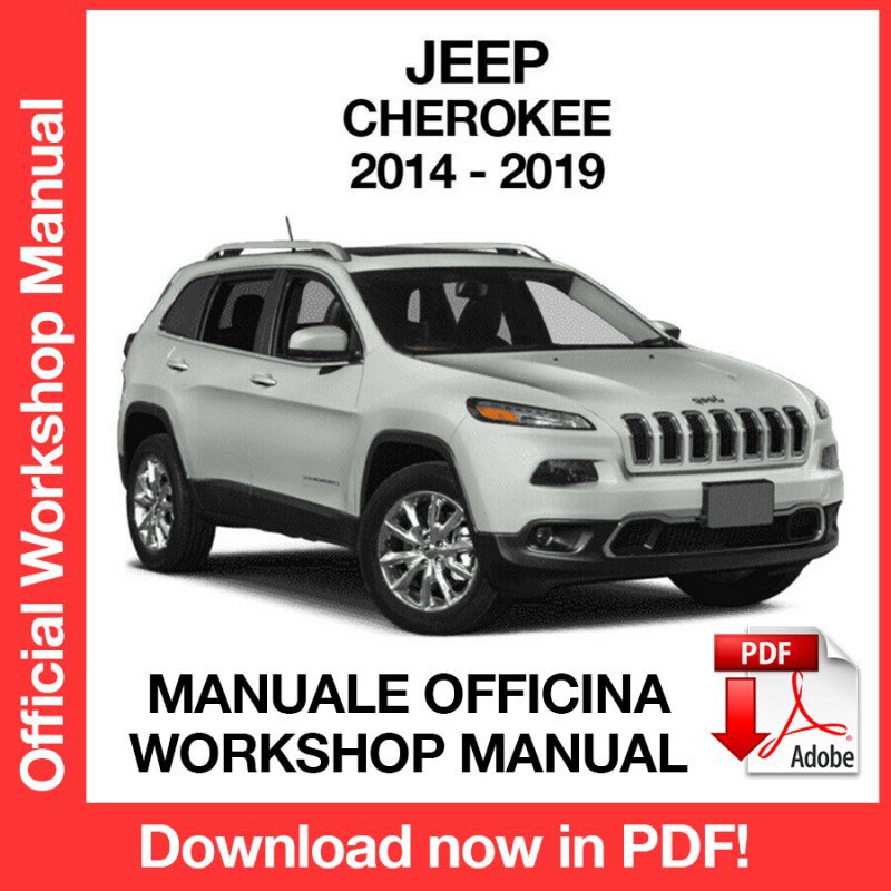 WORKSHOP MANUAL SERVICE REPAIR JEEP CHEROKEE LATITUDE (2014-2019) (EN)