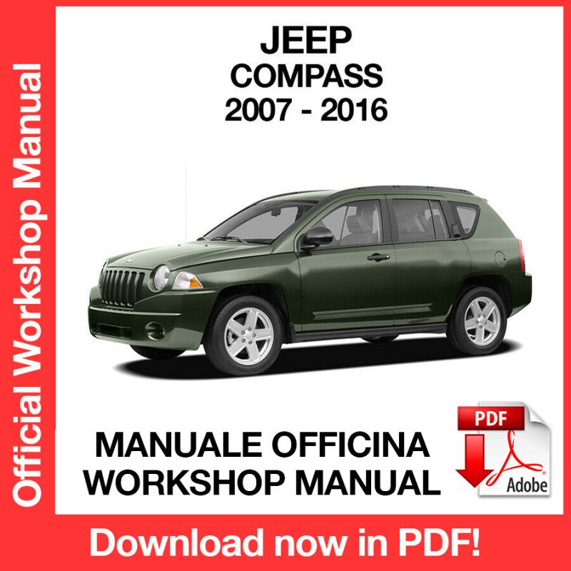 WORKSHOP MANUAL SERVICE REPAIR JEEP COMPASS (2007-2016) (EN)