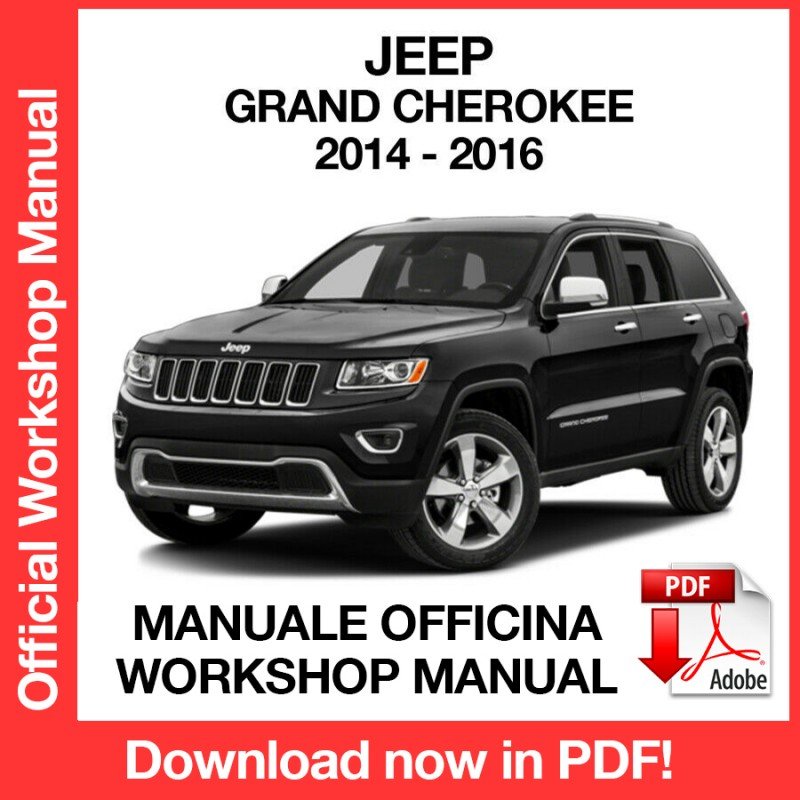 WORKSHOP MANUAL SERVICE REPAIR JEEP GRAND CHEROKEE (2014-2016) (EN