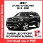 WORKSHOP MANUAL SERVICE REPAIR JEEP GRAND CHEROKEE (2014-2016) (EN