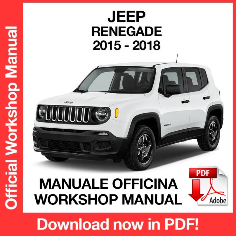 WORKSHOP MANUAL SERVICE REPAIR JEEP RENEGADE (2015-2018) (EN)