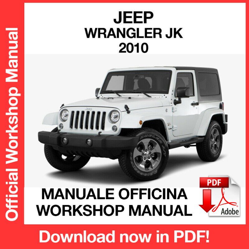 WORKSHOP MANUAL SERVICE REPAIR JEEP WRANGLER JK (2010) (EN)