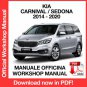 WORKSHOP MANUAL SERVICE REPAIR KIA CARNIVAL SENDONA (2014-2020) (EN)
