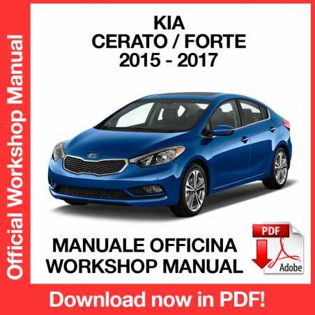 WORKSHOP MANUAL SERVICE REPAIR KIA CERATO FORTE (2015-2018) (EN)