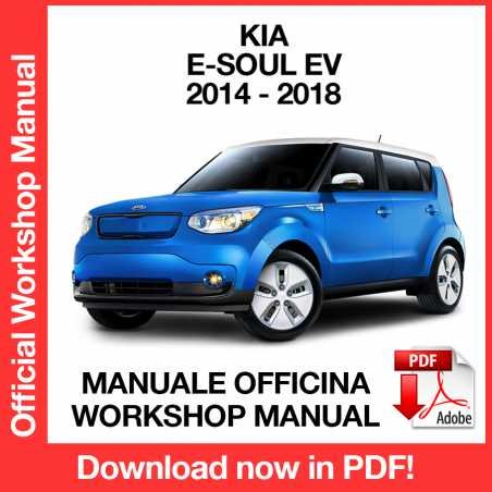 WORKSHOP MANUAL SERVICE REPAIR KIA E SOUL EV (2014-2018) (EN)
