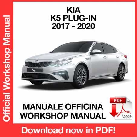 WORKSHOP MANUAL SERVICE REPAIR KIA K5 PLUG-IN HYBRID (2017-2020) (EN)