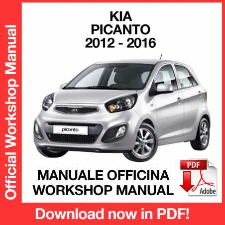 WORKSHOP MANUAL SERVICE REPAIR KIA PICANTO (2012-2016) (EN)