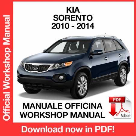 WORKSHOP MANUAL SERVICE REPAIR KIA SORENTO (2010-2014) (EN)