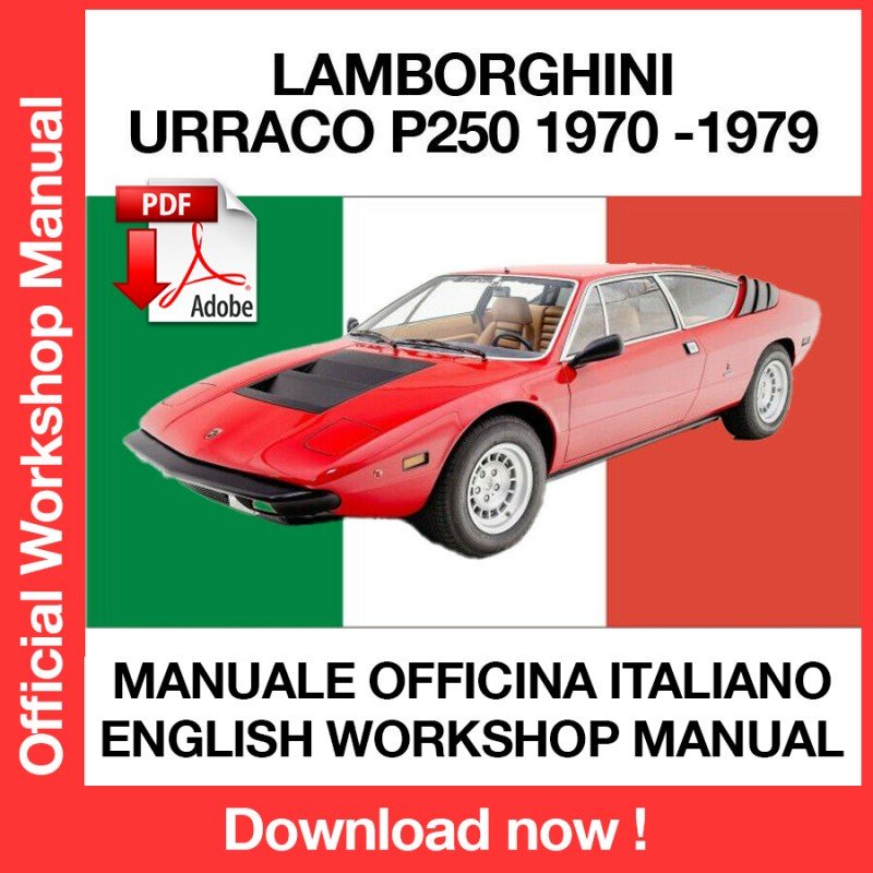 WORKSHOP MANUAL SERVICE REPAIR LAMBORGHINI URRACO P250 (1970-1979) (EN) (EN) (FR)