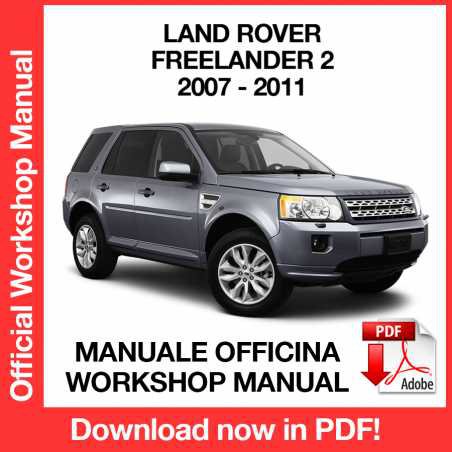 WORKSHOP MANUAL SERVICE REPAIR LAND ROVER FREELANDER 2 (2007 - 2011) (EN)