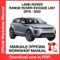 WORKSHOP MANUAL SERVICE REPAIR LAND ROVER RANGE ROVER EVOQUE L551 (2018-2022) (EN)