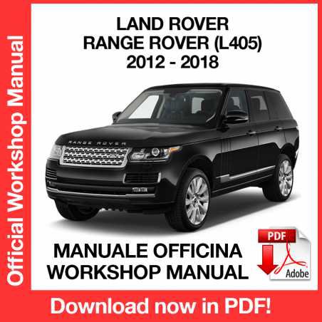WORKSHOP MANUAL SERVICE REPAIR LAND ROVER RANGE ROVER L405 (2012-2018) (EN)