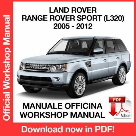 WORKSHOP MANUAL SERVICE REPAIR LAND ROVER RANGE ROVER SPORT L320 (2005-2012) (EN)
