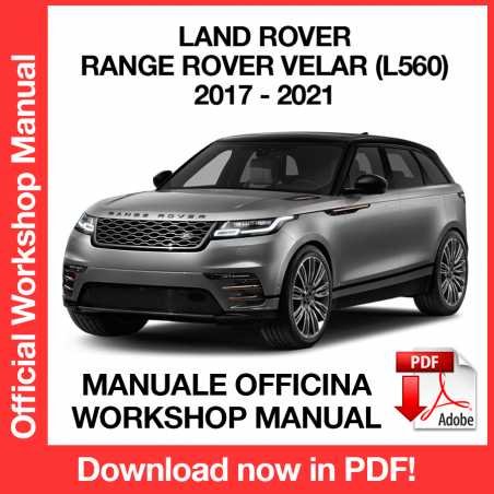 WORKSHOP MANUAL SERVICE REPAIR LAND ROVER RANGE ROVER VELAR L560 (2017-2021) (EN)