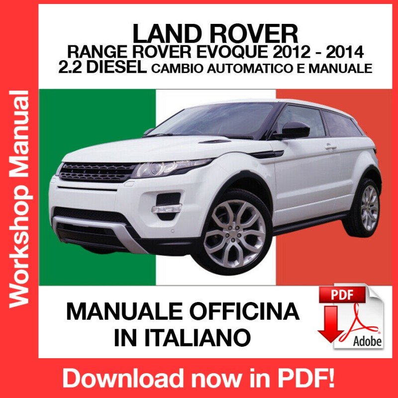 WORKSHOP MANUAL SERVICE REPAIR LAND ROVERRANGE ROVER EVOQUE L538 (2012-2014) (EN)
