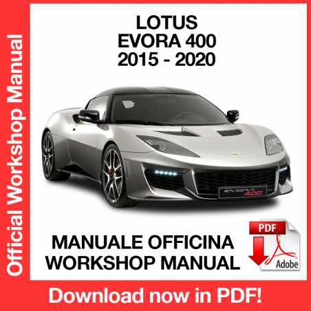 WORKSHOP MANUAL SERVICE REPAIR LOTUS EVORA 400 (2015-2020) (EN)