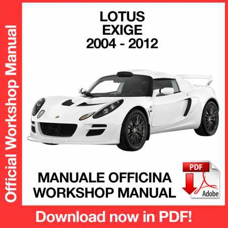 WORKSHOP MANUAL SERVICE REPAIR LOTUS EXIGE (2004-2012) (EN)