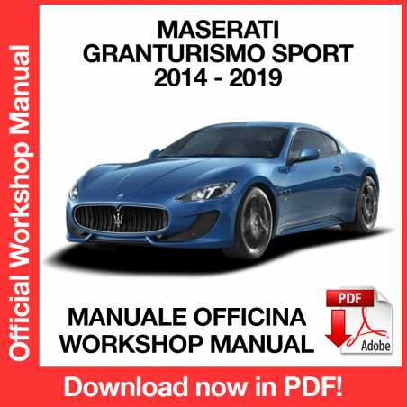 WORKSHOP MANUAL SERVICE REPAIR MASERATI GRANTURISMO SPORT (2014-2019) (EN)