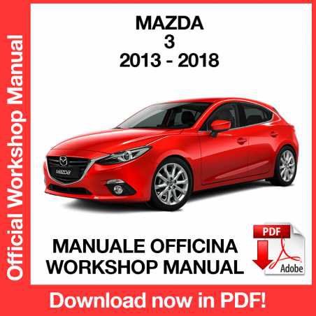 WORKSHOP MANUAL SERVICE REPAIR MAZDA 3 (2013-2018) (EN)