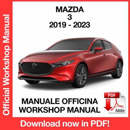 WORKSHOP MANUAL SERVICE REPAIR MAZDA 3 (2019-2023) (EN)